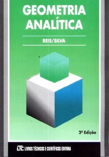 Geometria Analítica - Reis & Silva